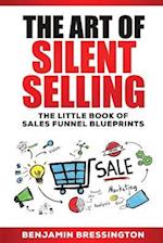The Art of Silent Selling
