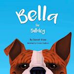 Bella the Bulldog