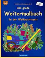Brockhausen Malbuch Bd. 3 - Das Große Weitermalbuch