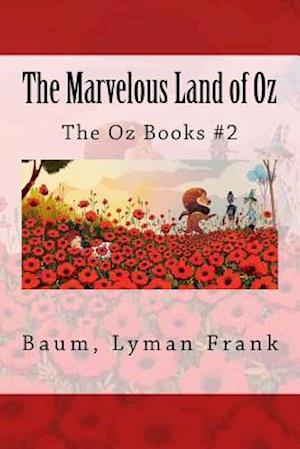 The Marvelous Land of Oz