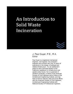 An Introduction to Solid Waste Incineration