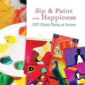 Sip & Paint with Happiness