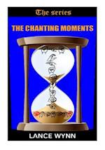 The Chanting Moments