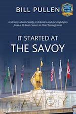 It Started at the Savoy