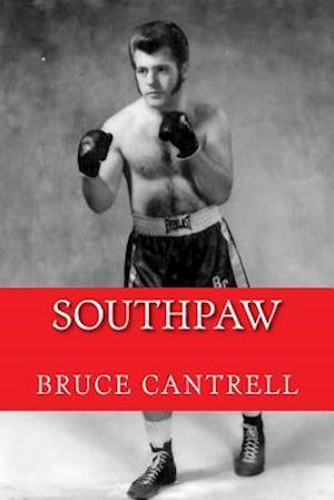 Southpaw Bruce Cantrell