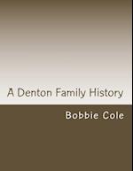 A Denton Family History