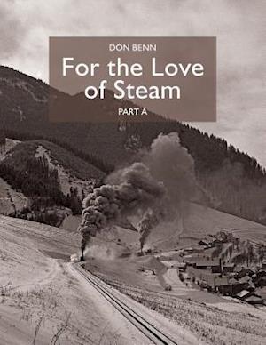 For the Love of Steam-Part a