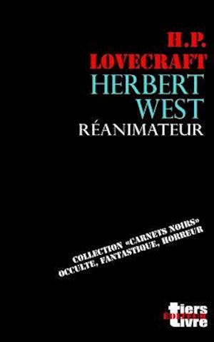 Herbert West Reanimateur