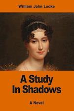 A Study in Shadows