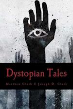 Dystopian Tales