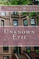 Unknown Evil