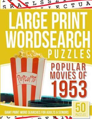 Large Print Wordsearches Puzzles Popular Movies of 1953
