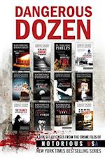 Dangerous Dozen (Notorious USA True Crime Box Set)
