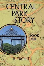 Central Park Story Book One