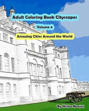 Adult Coloring Book Cityscapes Volume 4