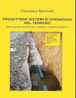 Progettare Sistemi Di Drenaggio del Terreno