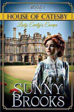 Lady Emily's Escape