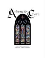 Anthems for Choirs