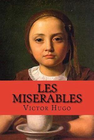 Les Miserables (Saga Complete 5 a 1) (French Edition)