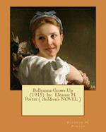 Pollyanna Grows Up (1915) by