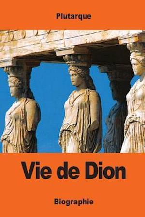 Vie de Dion