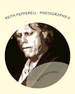 Keith Pepperell - Photographs II