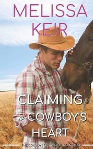 Claiming a Cowboy's Heart