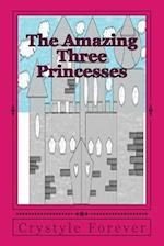 The Amazing Three Princesses