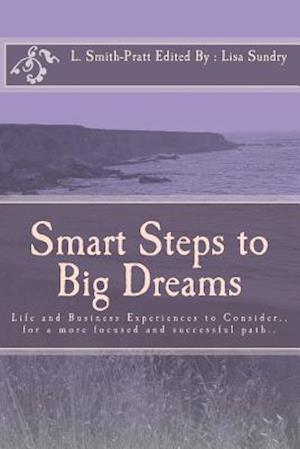 Smart Steps to Big Dreams