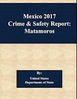Mexico 2017 Crime & Safety Report