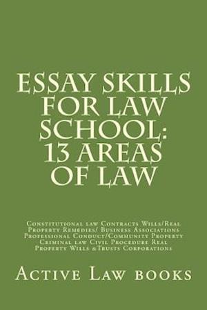 Essay Skills for Law School