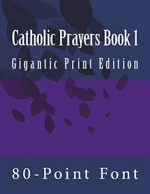 Catholic Prayers Book 1