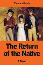 The Return of the Native