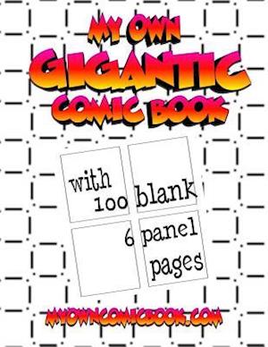 My Own Gigantic Comic Book