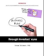 Business Plan Through Investors' Eyes Workbook