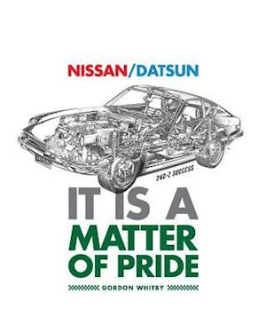 Nissan / Datsun It Is a Matter of Pride