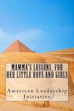 Mamma's lessons, for her little boys and girls