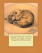 The Life Story of an Otter (1909) by