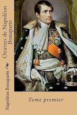 Oeuvres de Napoleon Bonaparte