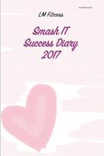 Smash It Success Diary 2017