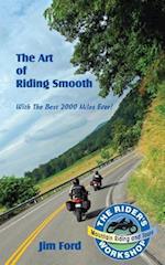 The Art of Riding Smooth