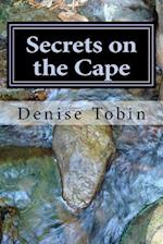 Secrets on the Cape