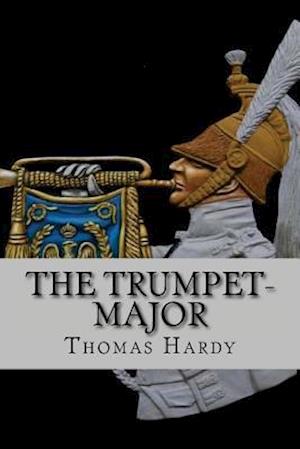 The Trumpet-Major (Worldwide Classics)