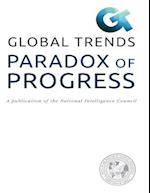 Paradox of Progress a Publication of the National Intelligence Council