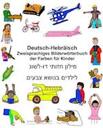 Deutsch-Hebräisch Zweisprachiges Bilderwörterbuch Der Farben Für Kinder