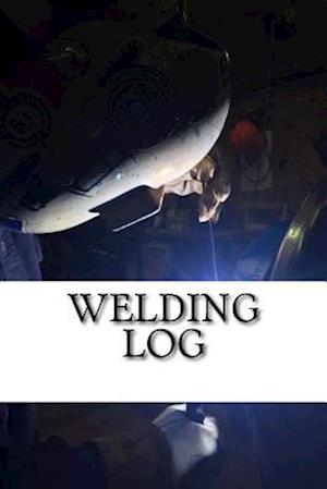 Welding Log