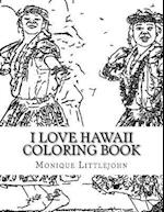 I Love Hawaii Coloring Book