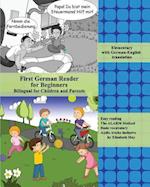 First German Reader for Beginners: Bilingual for Children and Parents with German-English translation 