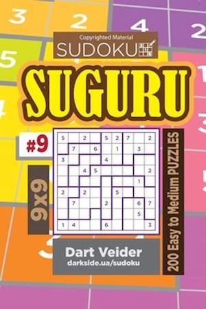 Sudoku Suguru - 200 Easy to Medium Puzzles 9x9 (Volume 9)