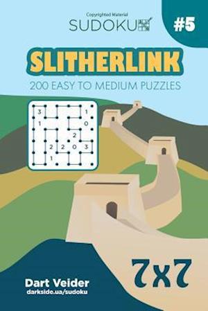Sudoku Slitherlink - 200 Easy to Medium Puzzles 7x7 (Volume 5)